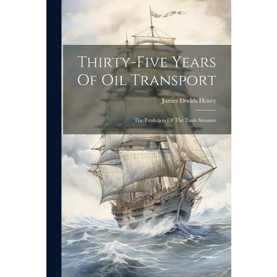 Thirty-five Years Of Oil Transport