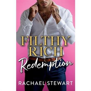 Filthy Rich Redemption