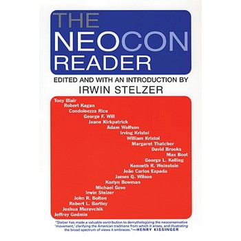 The Neocon Reader