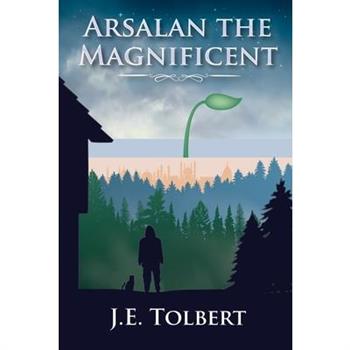 Arsalan the Magnificent