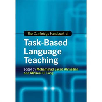 The Cambridge Handbook of Task-Based Language Teaching