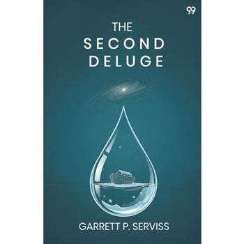 The Second Deluge