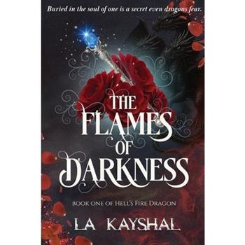 The Flames of Darkness