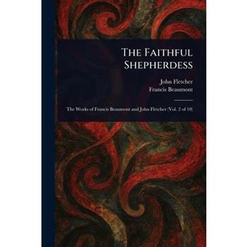 The Faithful Shepherdess