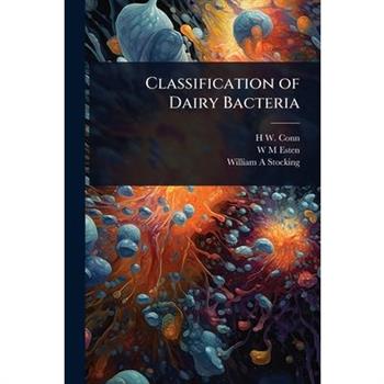 Classification of Dairy Bacteria