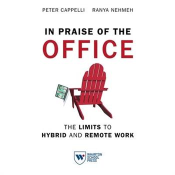 In Praise of the Office