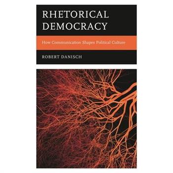 Rhetorical Democracy