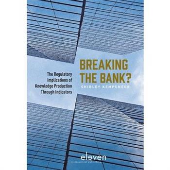 Breaking the Bank?