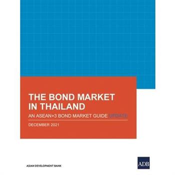 The Bond Market in Thailand