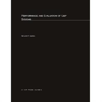 Performance and Evaluation of LISP Systems