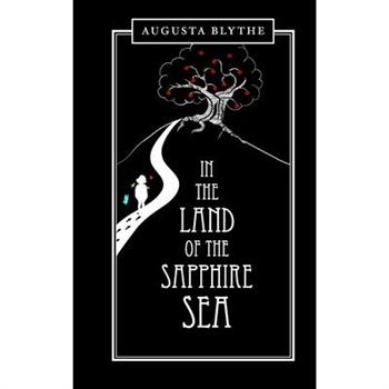 In the Land of the Sapphire Sea