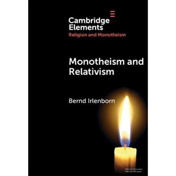 Monotheism and Relativism
