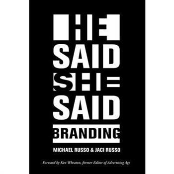 He Said, She Said: Branding