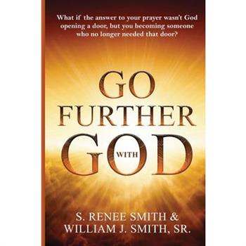 Go Further with God