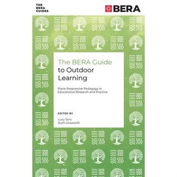 The Bera Guide to Outdoor Learning