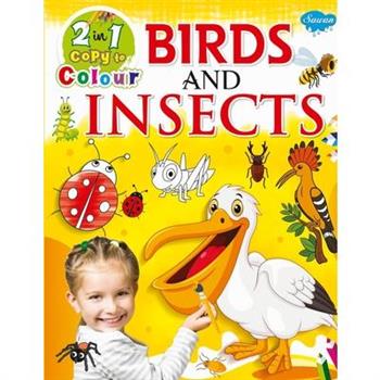 Birds and Insects
