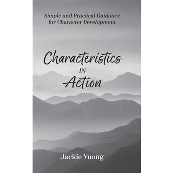 Characteristics in Action