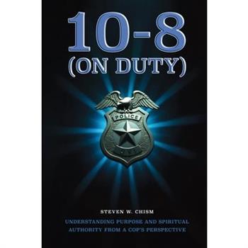 10-8 (On Duty)