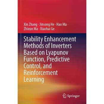 Stability Enhancement Methods of Inverters Based on Lyapunov Function, Predictive Control, and Reinforcement Learning