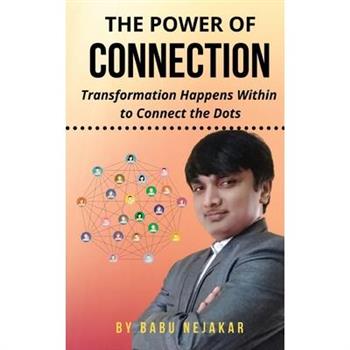The Power of CONNECTION
