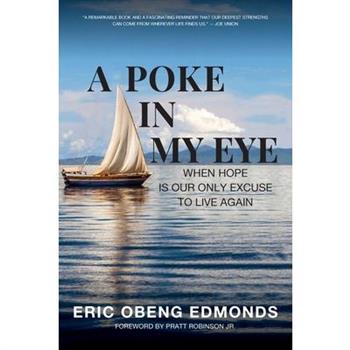 A Poke in My Eye