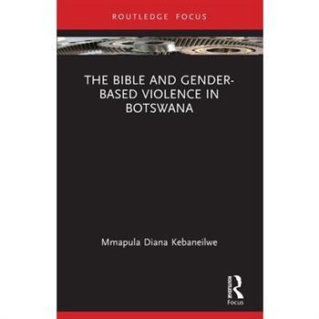 The Bible and Gender-based Violence in Botswana
