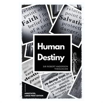Human Destiny