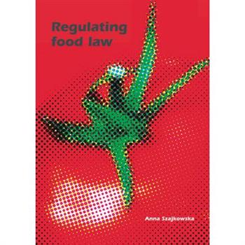 Regulating Food Law