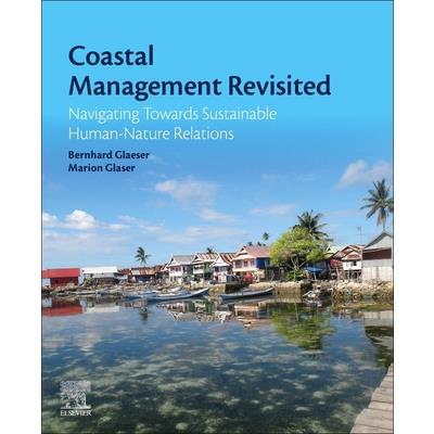 Coastal Management RevisitedNavigating Towards Sustainable Human-Nature Relations