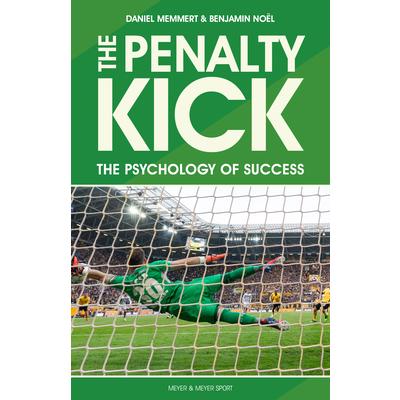 The Penalty KickThePenalty KickUnderstand the Psychology to Win Every Penalty