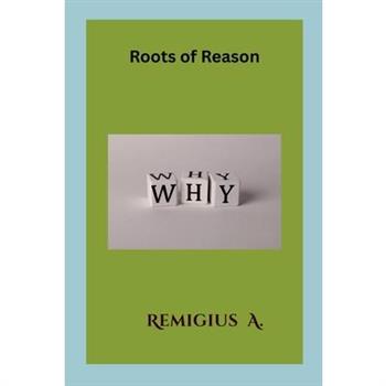 Roots of Reason