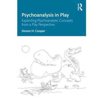 Psychoanalysis in Play Psychoanalysis in Play