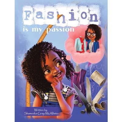 Fashion Is My Passion