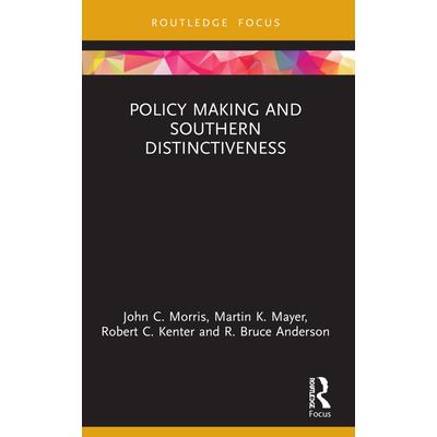 Policy Making and Southern Distinctiveness