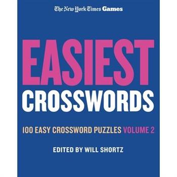 New York Times Games Easiest Crosswords Volume 2: 100 Easy Crossword Puzzles