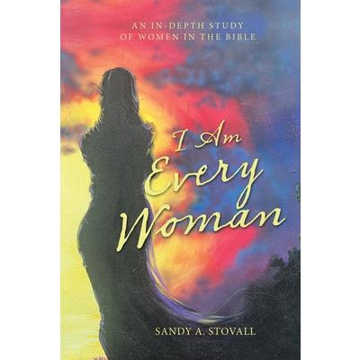 I Am Every Woman