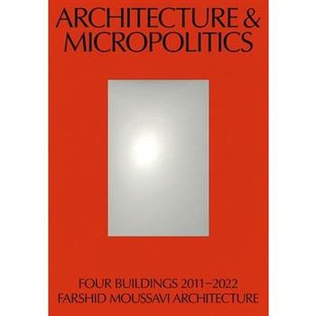 Architecture and Micropolitics