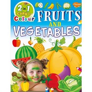 Fruits and Vegetables