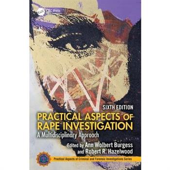 Practical Aspects of Rape Investigation
