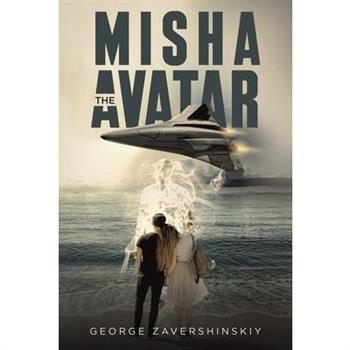Misha the Avatar