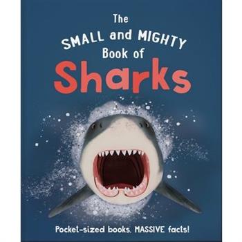 The Small and Mighty Book of Sharks