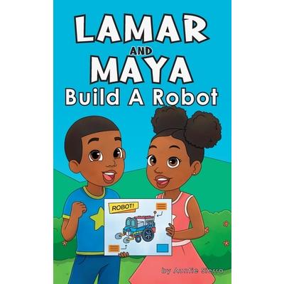 Lamar and Maya Build A Robot