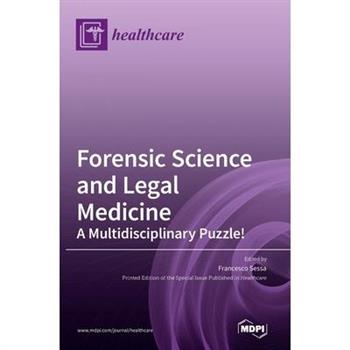 Forensic Science and Legal Medicine