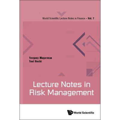 Lecture Notes in Risk Management