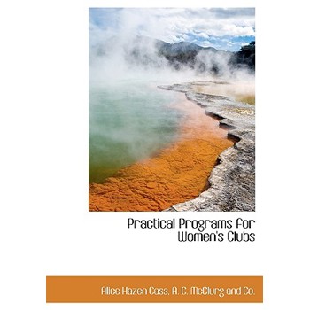 Practical Programs for Women’s Clubs