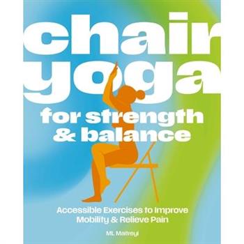 Chair Yoga for Strength and Balance