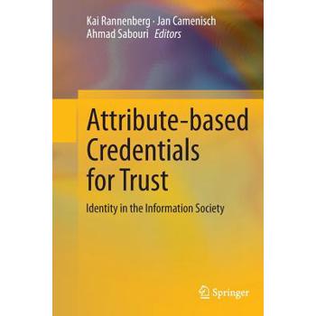 Attribute-Based Credentials for Trust