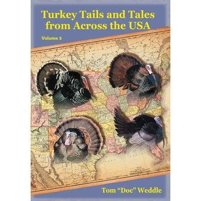 Turkey Tails and Tales from Across the USA
