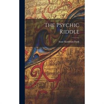 The Psychic Riddle
