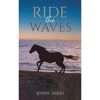 Ride the Waves